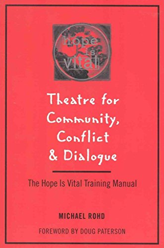 Theatre for Community, Conflict &amp; Dialogue