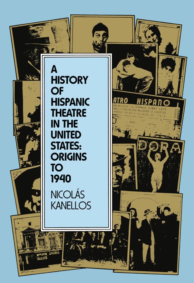 A history of hispanic theatre in the United States
