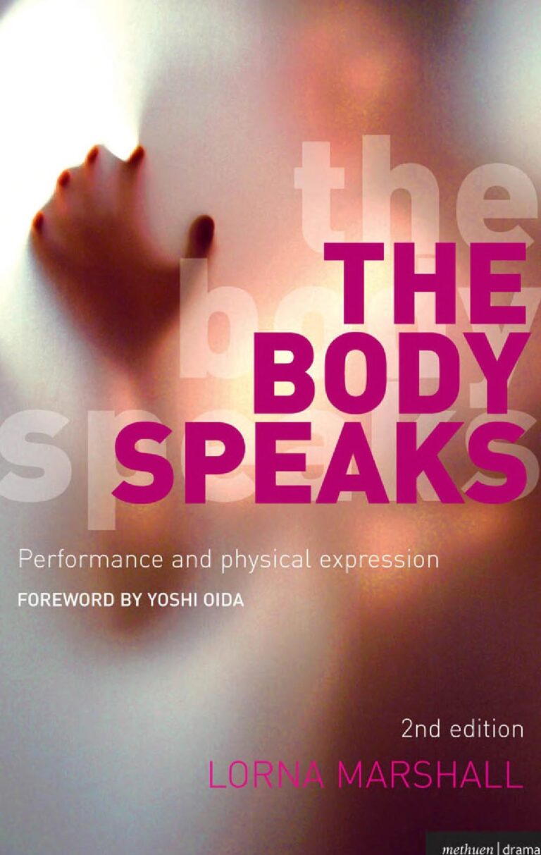 The Body Speaks &#8211; Performance and Expression
