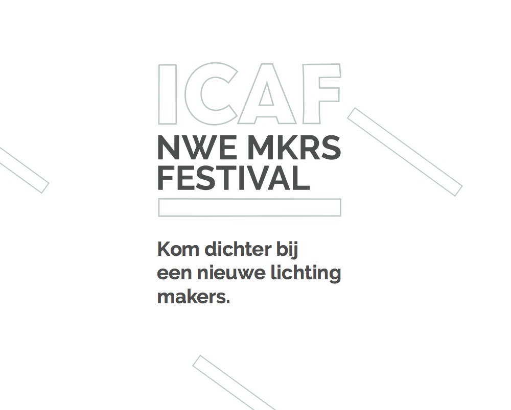 ICAF NWE MKRS festival vindt NU plaats