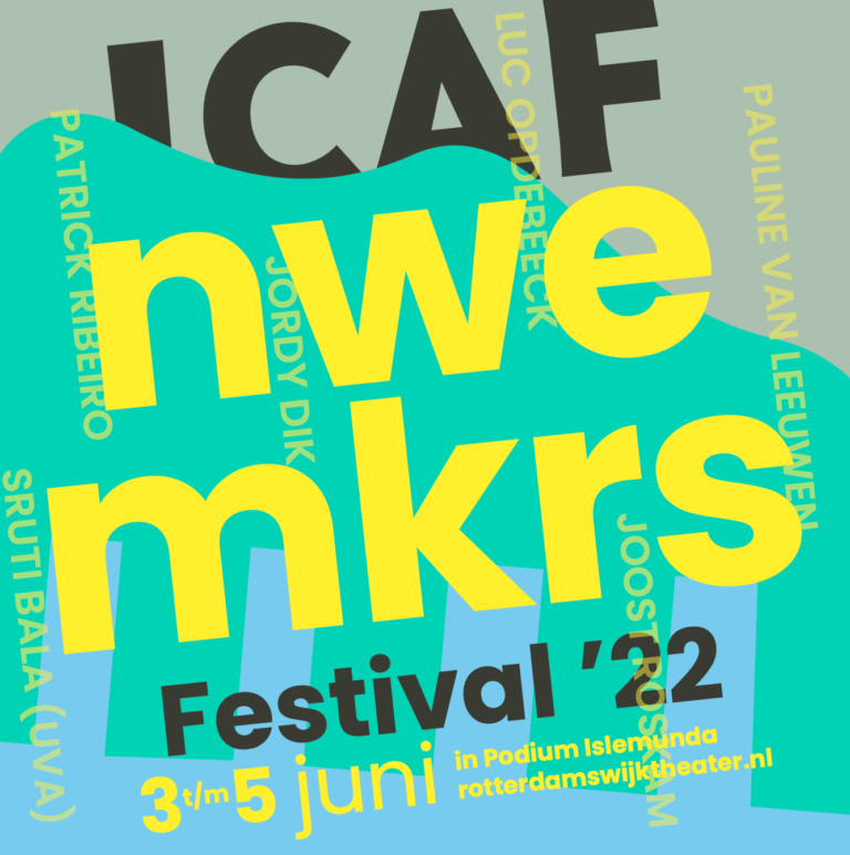 ICAF NWE MKRS FESTIVAL COMING UP!