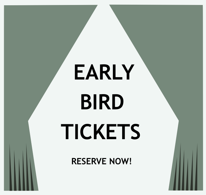 EARLY BIRD TICKET ARE OFFICIALLY RELEASED 
